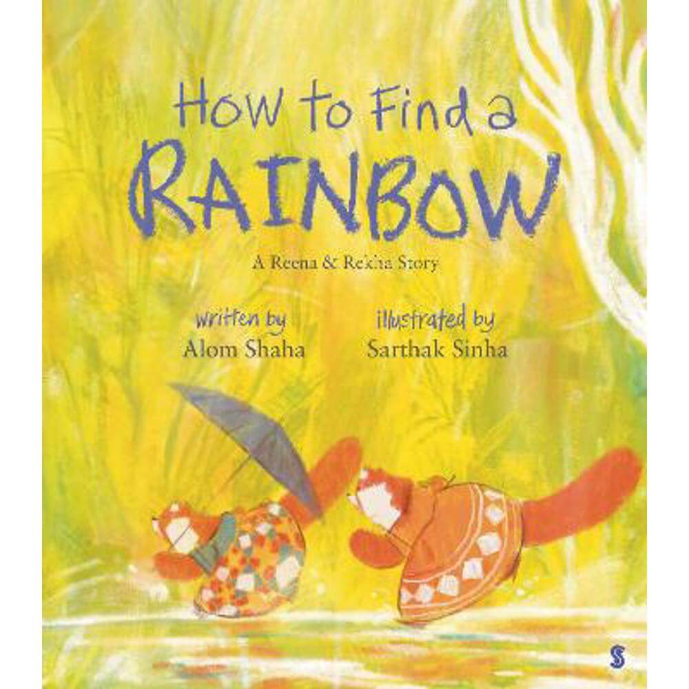 How to Find a Rainbow (Paperback) - Alom Shaha